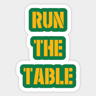 Run The Table Sticker